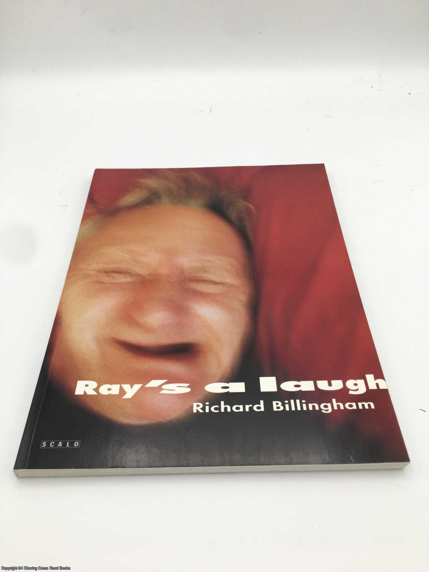 Ray's a Laugh | Richard Billingham | First Edition