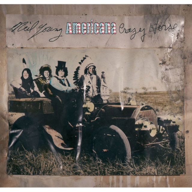 Neil Young / ニール・ヤング「AMERICANA / アメリカーナ」 | Warner