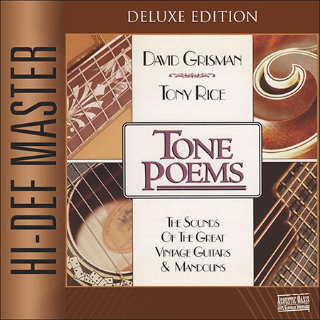David Grisman & Tony Rice Tone Poems Deluxe Download - Acoustic Disc