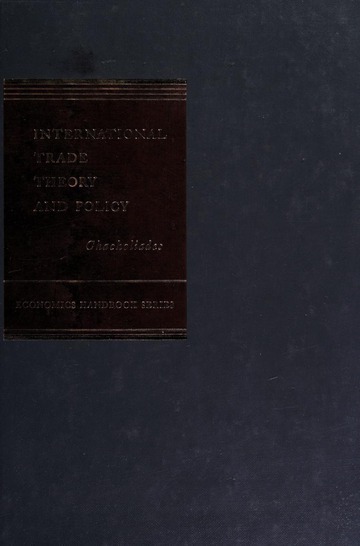 International trade theory and policy : Chacholiades, Miltiades