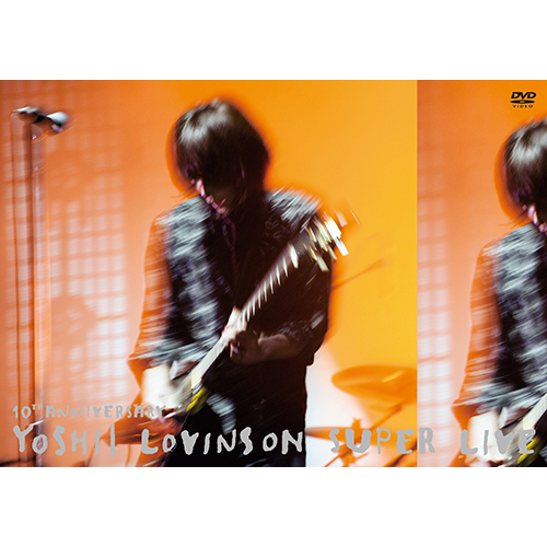 10th Anniversary YOSHII LOVINSON SUPER LIVE[DVD][+LIVE CD] - 吉井