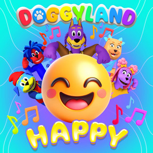 Happy - Album by Doggyland | Spotify