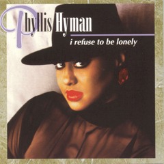 Listen to I Can't Live Without You by Phyllis Hyman in PHYLLIS