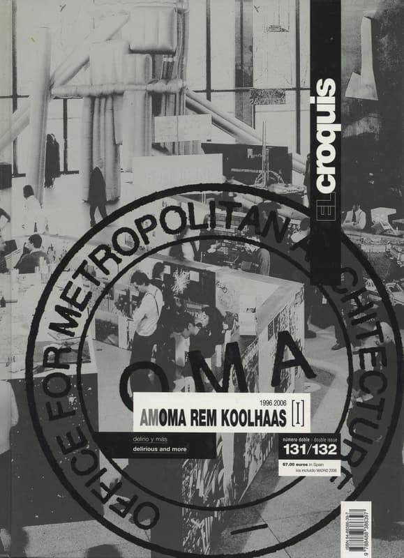 El croquis N. 131/132 AMO OMA Rem Koolhaas 1 1996-2006 | 雑誌 買取