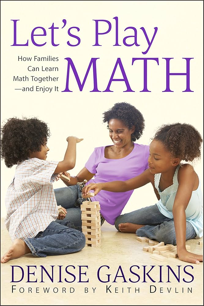 Amazon.com: Let's Play Math: How Families Can Learn Math Together