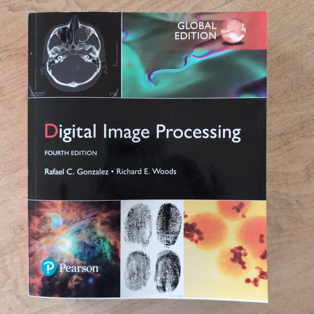 コンピュータ・IT Digital Image Processing Fourth Edition Digital Image Processing (4th Edition): Gonzalez, Woods: Amazon