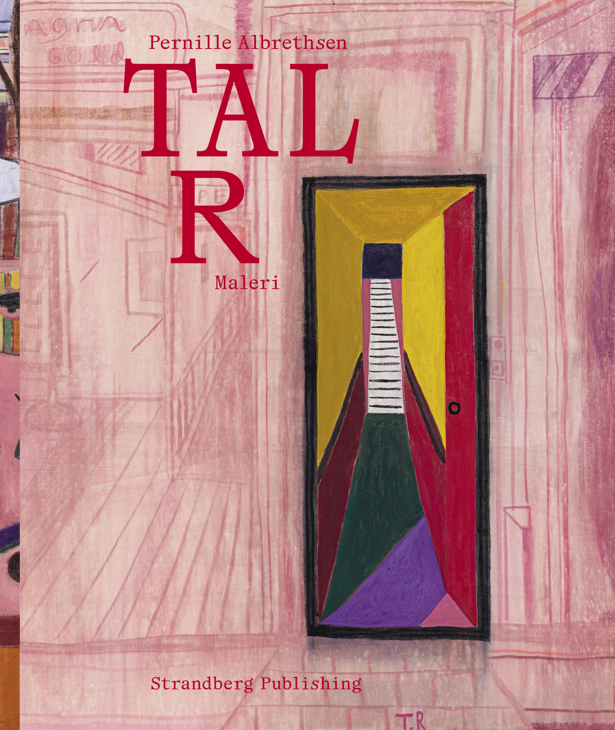 Tal R Painting - Strandberg Publishing A/S